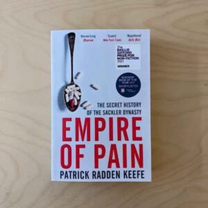 Empire of Pain The Secret History of the Sackler Dynasty by Patrick Radden Keefe chatgptvietnam.one học trực tuyến chatgpt viet nam